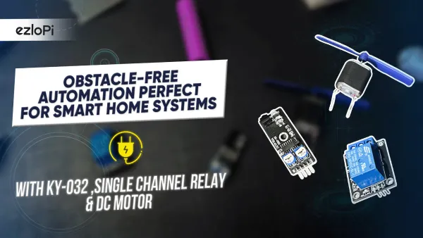 Automation using KY-032 IR obstacle avoidance sensor and